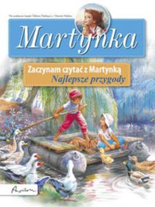 Martynka Zaczynam czyta z Martynk Najlepsze przygody - 2857655677