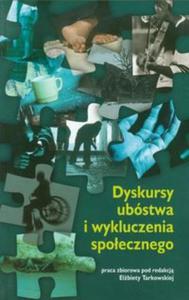 Dyskursy ubstwa i wykluczenia spoecznego - 2857656135