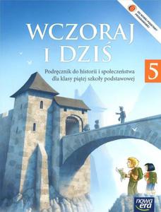 05 HISTORIA/NE/WCZORAJ I DZI PODR.2013 NOWA ERA