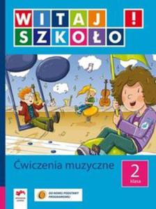 Witaj szkoo 2 wiczenia muzyczne - 2857656741