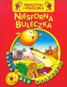 Niesforna bueczka Przeczytaj i pokoloruj - 2857656748