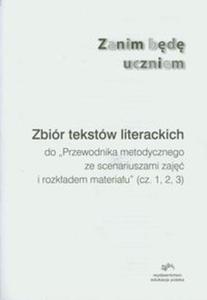 Zanim bd uczniem Zbir tekstw literackich - 2857656786