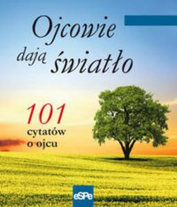 Ojcowie daj wiato - 2857656878