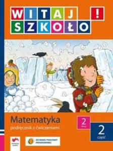 Witaj szkoo 2 Matematyka podrcznik z wiczeniami cz 2 - 2857657057