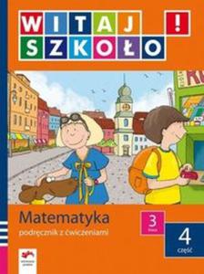 Witaj szkoo 3 Matematyka podrcznik z wiczeniami cz 4 - 2857657060