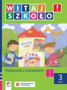 Witaj szkoo 1 Podrcznik z wiczeniami cz 3 - 2857657065