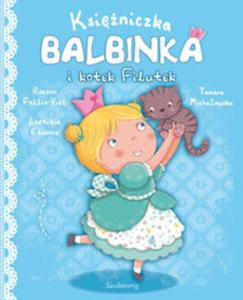 Ksiniczka Balbinka i kotek Filutek - 2857657094