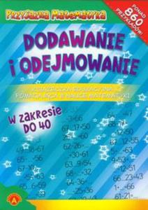 Przyjazna Matematyka Dodawanie i odejmowanie Ksieczka edukacyjna pomagajca w nauce matematyki - 2857657730