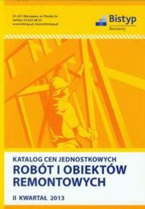 Katalog cen jednostkowych robót i obiektów remontowych