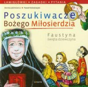 Poszukiwacze Boego Miosierdzia Faustyna wita dziewczyna - 2857657959