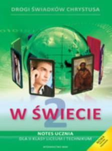 W wiecie. Klasa 2-3, liceum/technikum. Religia. Podrcznik i notes (+DVD) - 2857658074