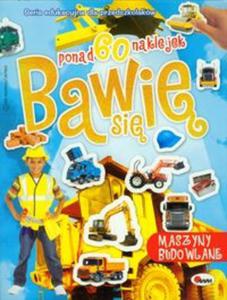 Bawi si 2 Maszyny budowlane - 2857658227