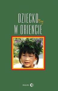 Dziecko w Oriencie - 2857658235