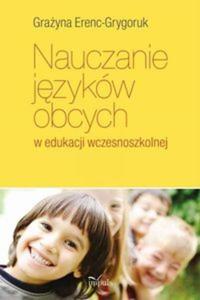 Nauczanie jzykw obcych w edukacji wczesnoszkolnej - 2857658262