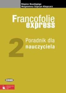 Francofolie express 2 Poradnik dla nauczyciela - 2857658315