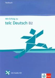 Mit Erfolg zu telc Deutsch B2 Testbuch + CD - 2857658323