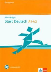 Mit Erfolg zu Start Deutsch A1-A2 Ubungsbuch + CD - 2857658324