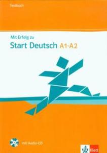 Mit Erfolg zu Start Deutsch A1-A2 Testbuch + CD - 2857658327