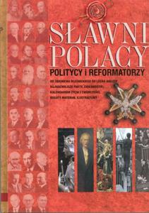 Sawni Polacy - Politycy i reformatorzy