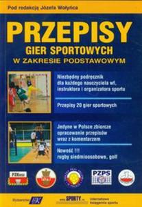 Przepisy gier sportowych w zakresie podstawowym - 2857658440