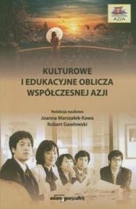 Kulturowe i edukacyjne oblicza wspczesnej Azji - 2857658608