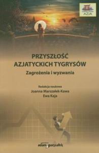 Przyszo azjatyckich tygrysw - 2857658610