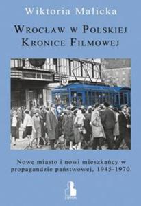 Wrocaw w Polskiej Kronice Filmowej - 2857658638