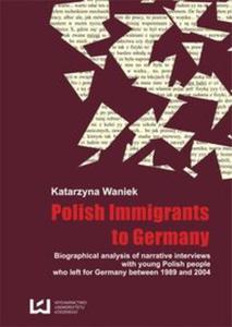 Biographical analysis of narrative interviews with young Polish people who left for Germany between - 2857658794