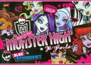 Blok rysunkowy A4 Monster High - 2857658877