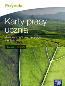 Przyroda. Karty pracy ucznia. Liceum / technikum. Biologia. Geografia - 2857659216