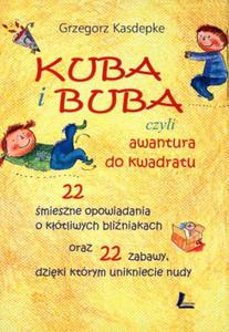 Kuba i Buba, czyli awantura do kwadratu - 2825657716