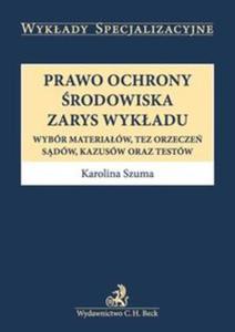 Prawo ochrony rodowiska Zarys wykadu - 2857659898