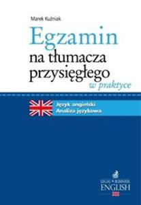 Egzamin na tumacza przysigego w praktyce - 2857659991