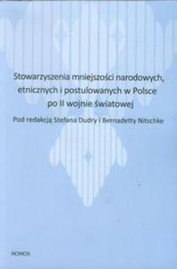 Stowarzyszenia mniejszoci narodowych etnicznych i postulowanych w Polsce po II wojnie wiatowej - 2857660333