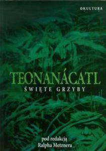 Teonanacatl wite grzyby - 2857660507