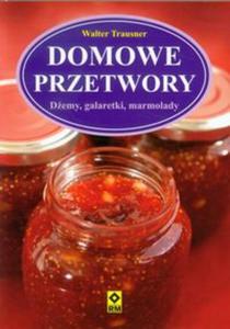 DOMOWE PRZETWORY DEMY GALARETKI MARMOLA BR READ MEE 9788377731451 - 2857660568