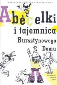 Abecelki i tajemnica Bursztynowego domu - 2857660574