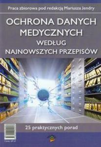 Ochrona danych medycznych wedug najnowszych przepisów