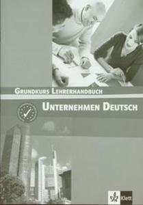 Unternehmen Deutsch Grundkurs Lehrerhandbuch - 2857660843