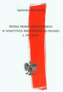 rda prawa wewntrznego w Konstytucji Rzeczypospolitej Polskiej z 1997 roku - 2857660932