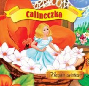 Calineczka. Klasyka wiatowa