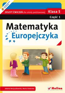 Matematyka Europejczyka. Zeszyt wicze dla szkoy podstawowej. Klasa 5. Cz 1 - 2857661322