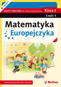 Matematyka Europejczyka. Zeszyt wicze dla szkoy podstawowej. Klasa 5. Cz 3 - 2857661324