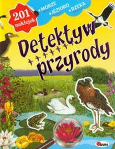 Detektyw przyrody. Morze. Jezioro. Rzeka. - 2857661398