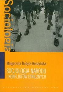 Socjologia narodu i konfliktw etnicznych - 2857661458