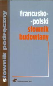 Francusko-polski sownik budowlany - 2857661464