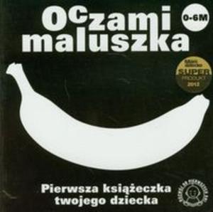 Oczami maluszka Banan - 2857661842