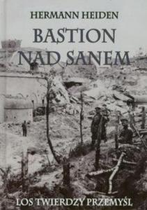 Bastion nad Sanem - 2857661984