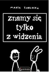 Znamy si tylko z widzenia - 2857662007