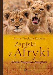 Zapiski z Afryki. Kenia - Tanzania - Zanzibar - 2857662225